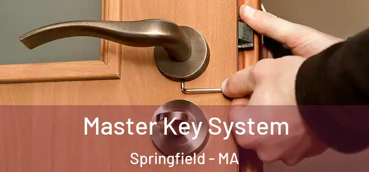  Master Key System Springfield - MA